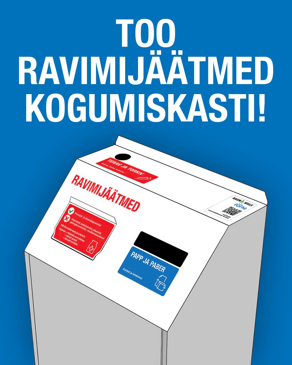 Ravimijäätmete kogumismahuti