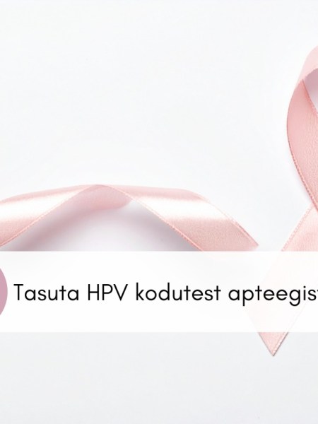 Tasuta HPV kodutest&nbsp;apteegist!